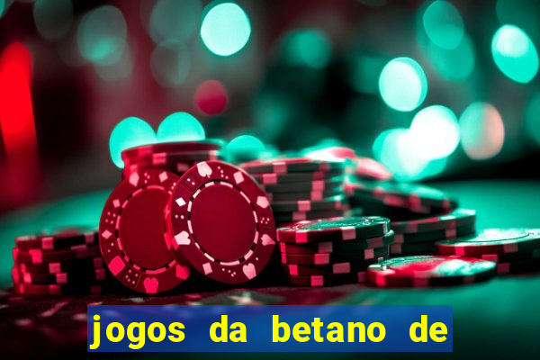 jogos da betano de 10 centavos